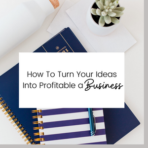 How to Turn An Idea Into Income Checklist